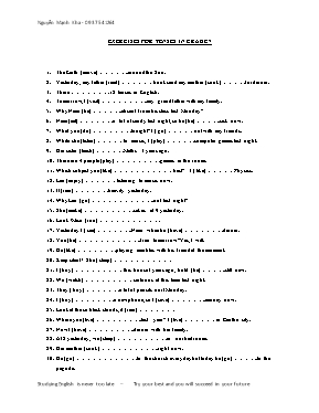 Exercises for tenses in Grade 7 - Nguyễn Mạnh Kha